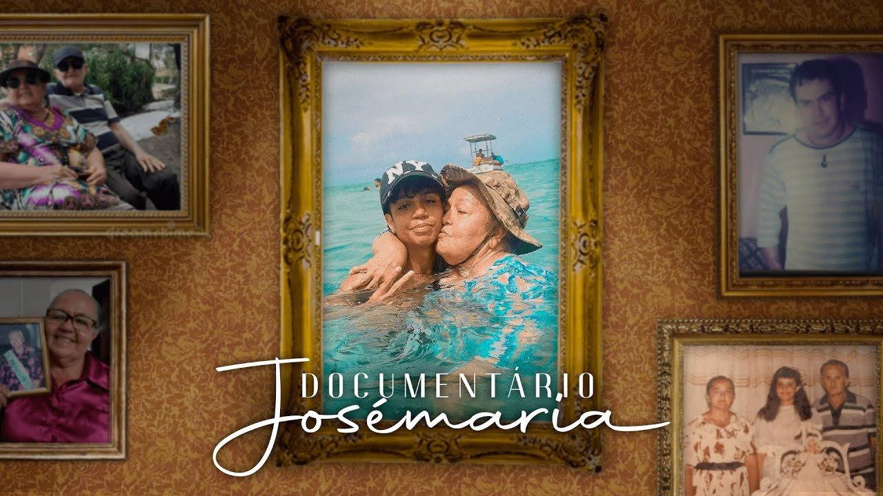Documentário: Josémaria