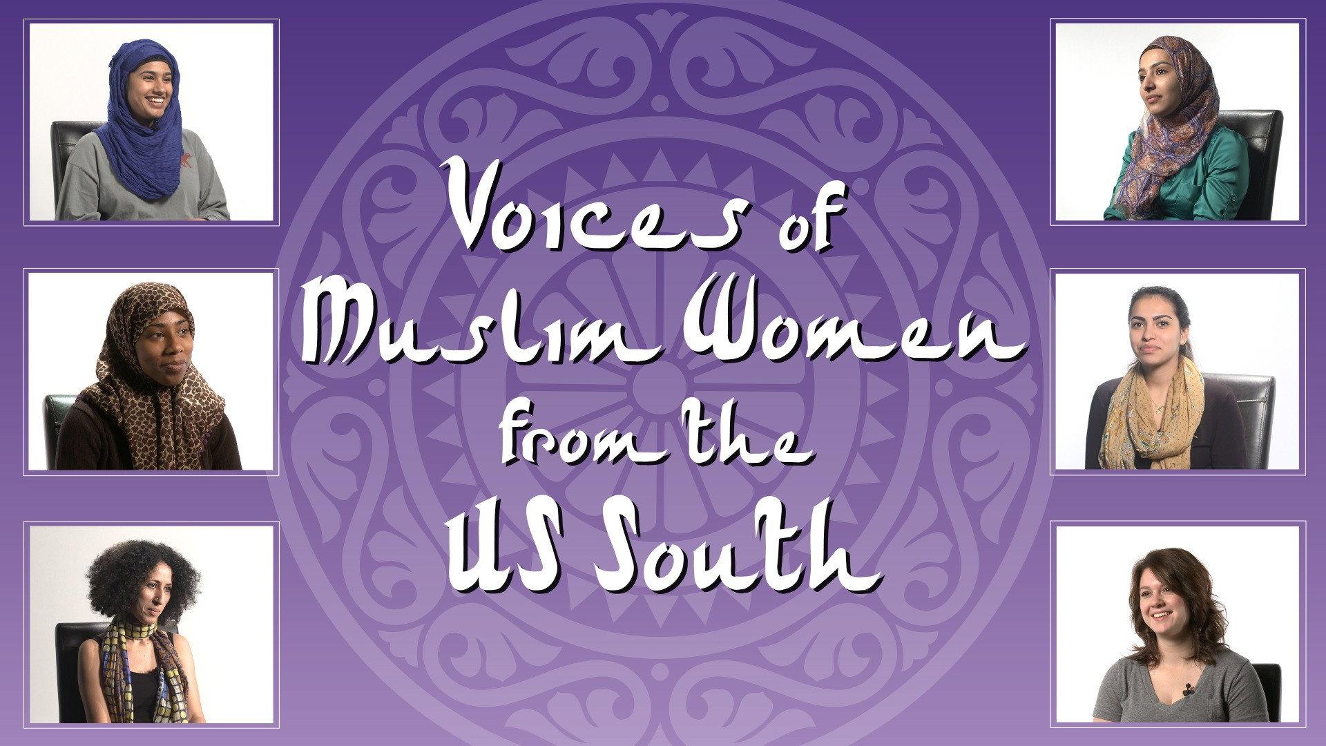 Voices of Muslim Women from the US South