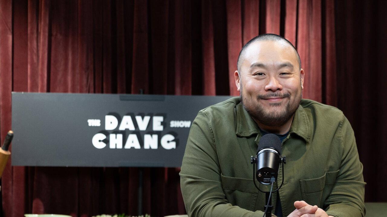 The Dave Chang Show