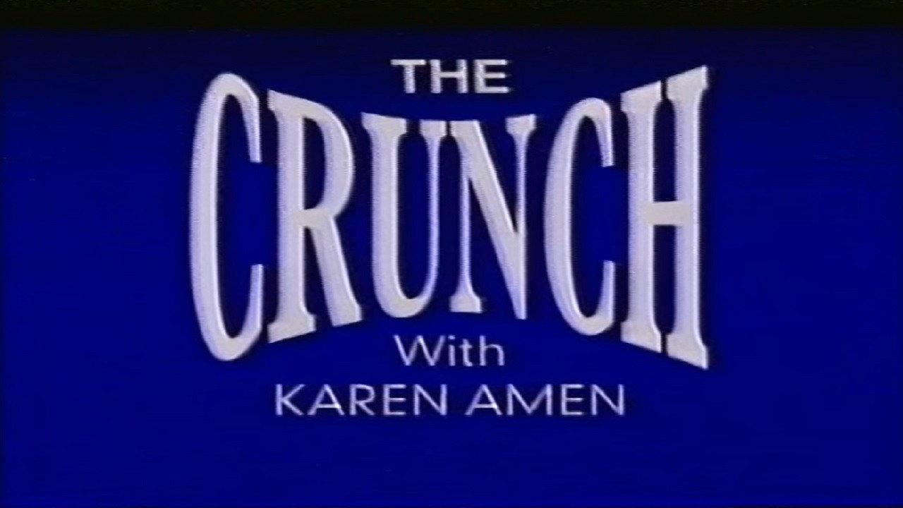 The Crunch with Karen Amen