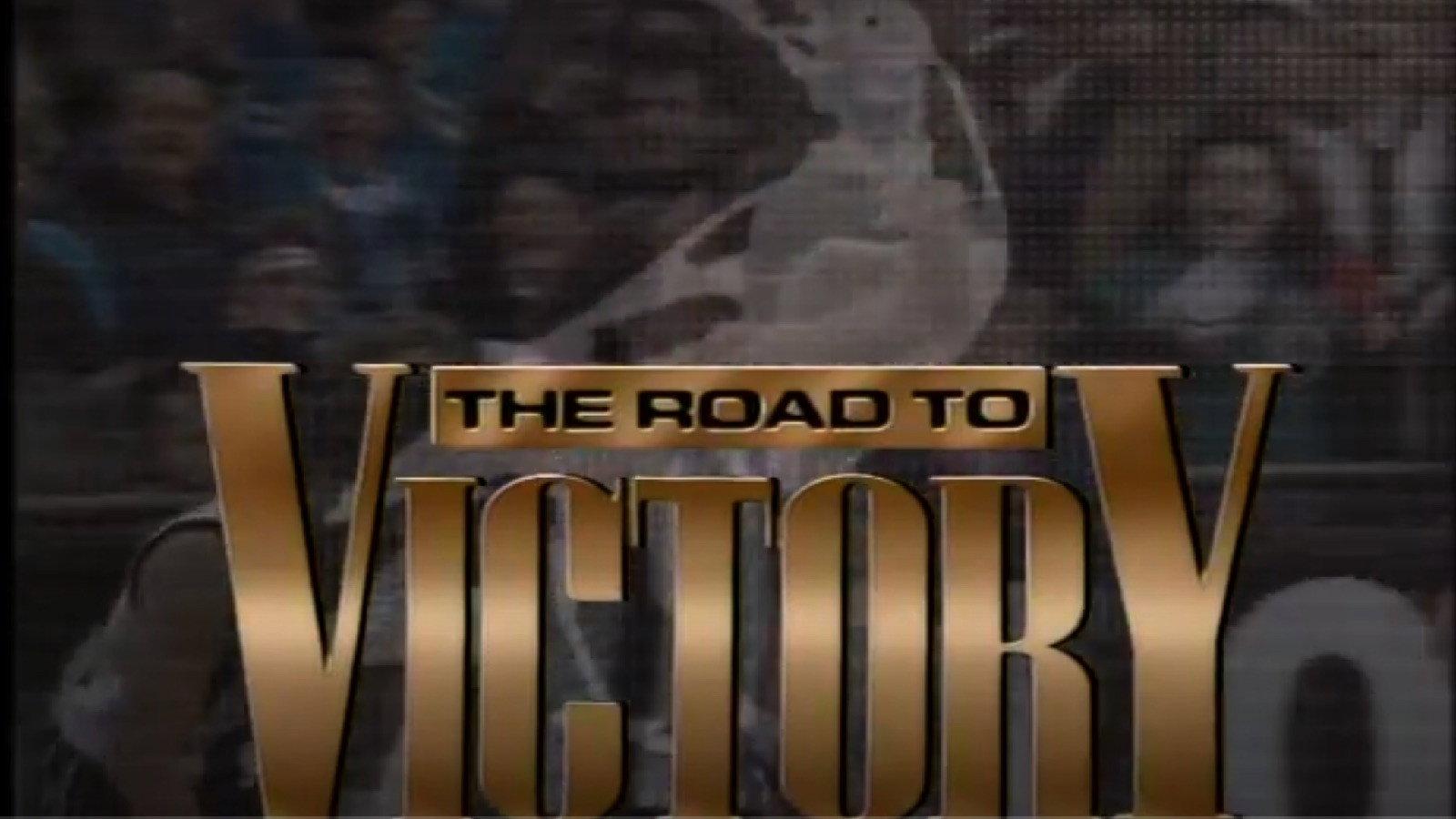 The Road to Victory