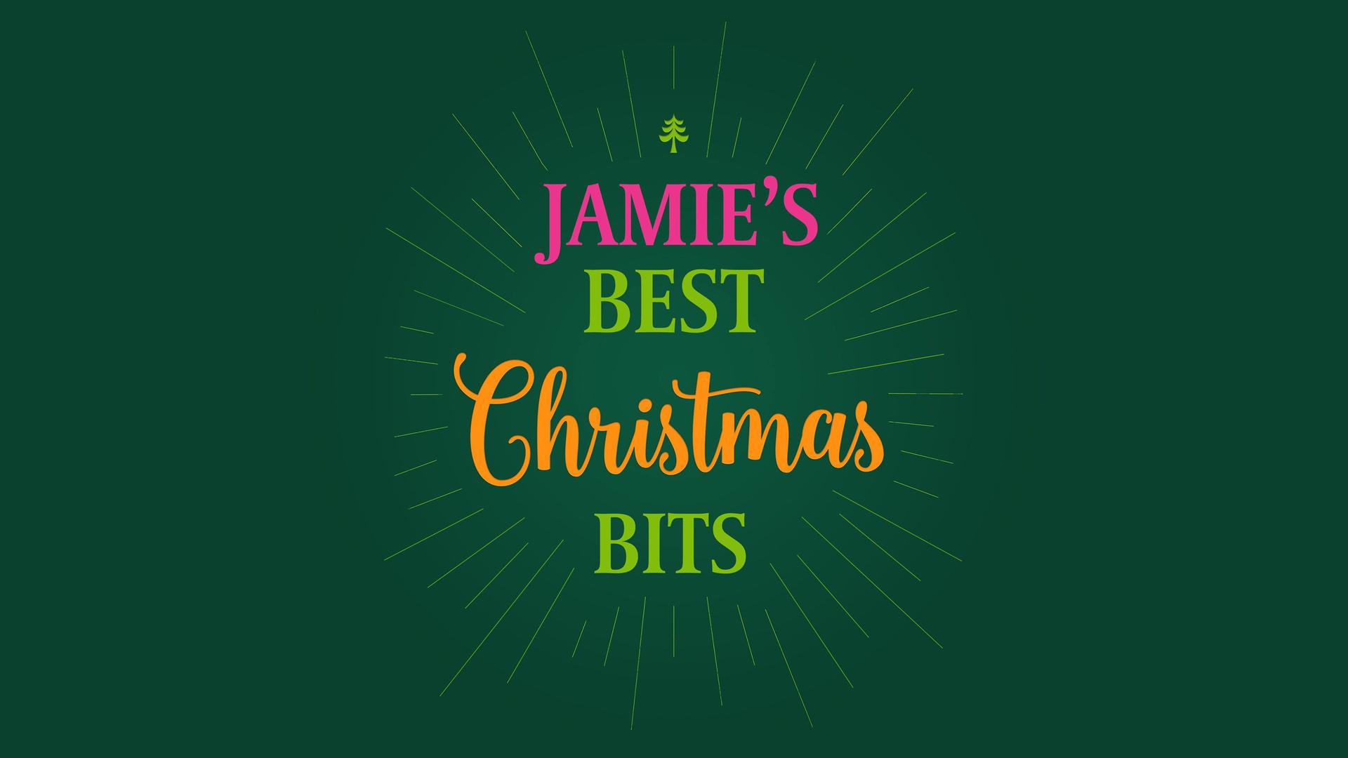 Jamie's Best Christmas Bits