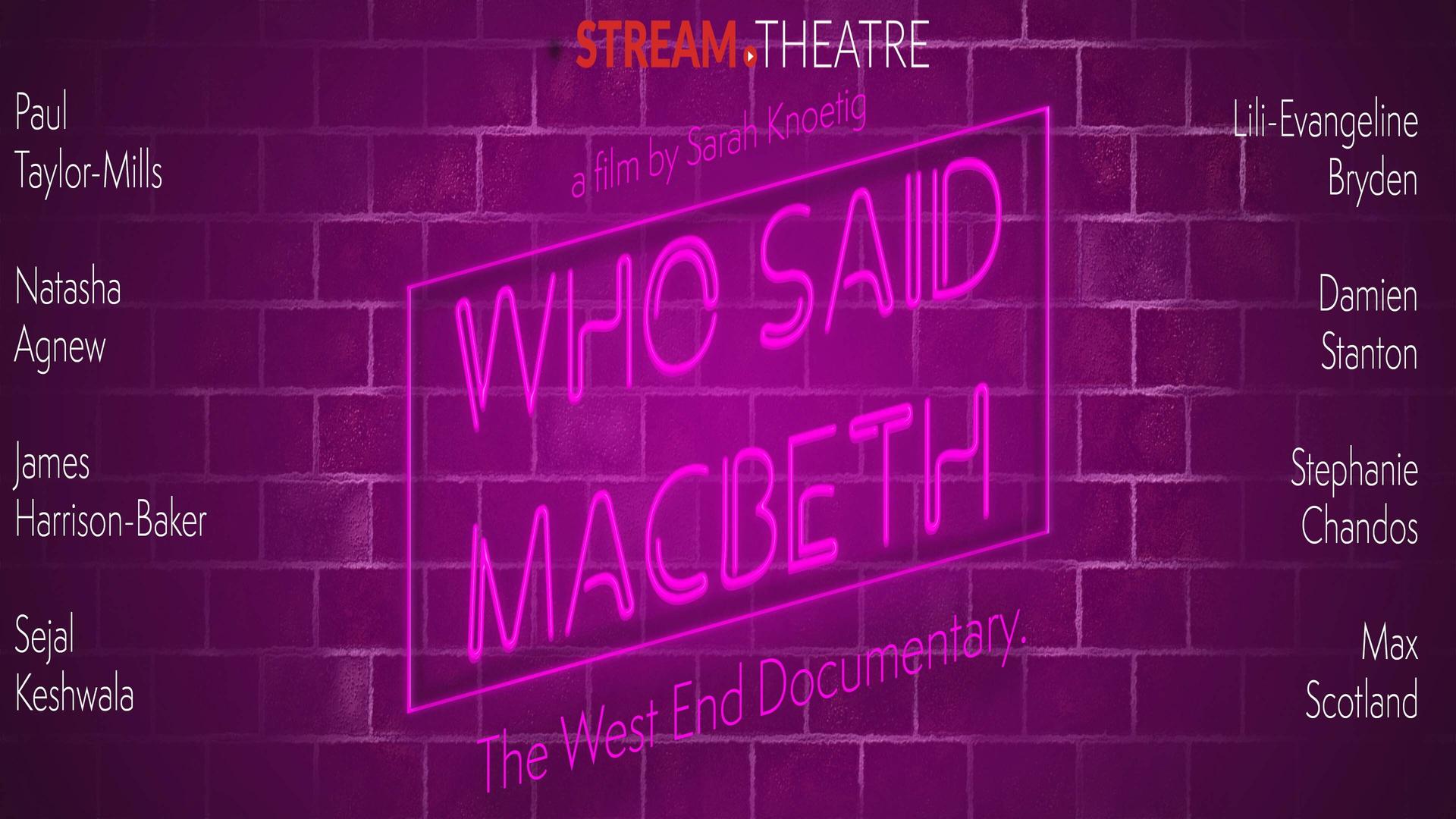 Who Said Macbeth