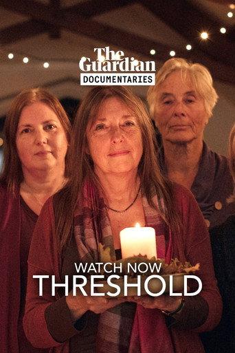 Threshold: the choir who sing to the dying