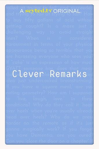 Clever Remarks