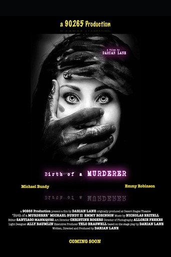 Birth of a MURDERER