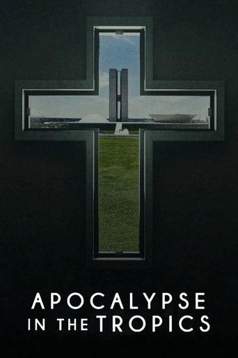 Apocalypse in the Tropics
