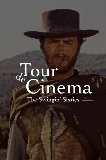Tour de Cinema: The Swingin' Sixties
