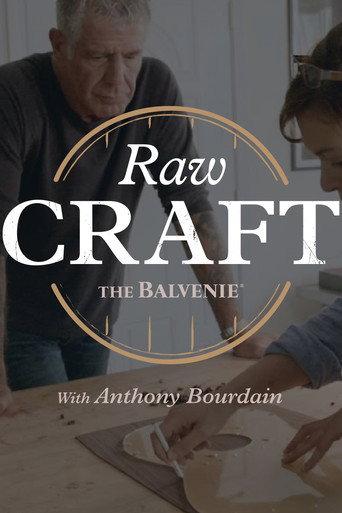 Raw Craft with Anthony Bourdain
