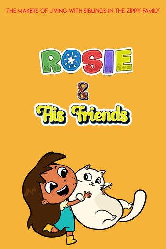 Rosie & His Friends