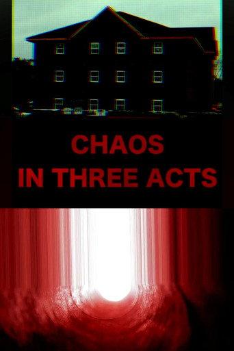 Chaos In Three Acts
