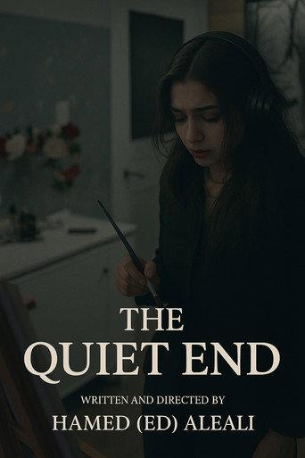 The Quiet End