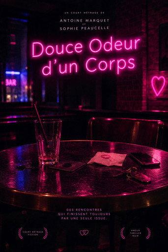 Douce Odeur d'un corps