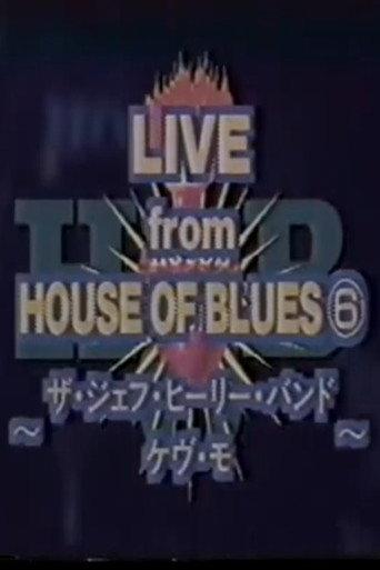 Jeff Healey - Live From House Of Blues, Atlanta