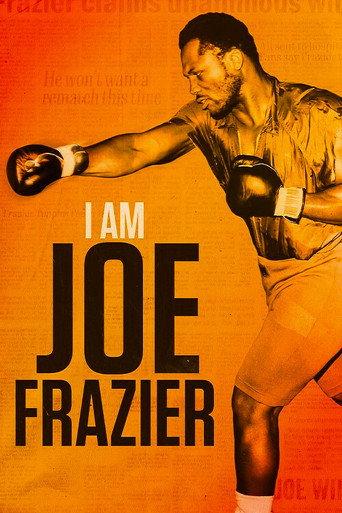 I Am Joe Frazier