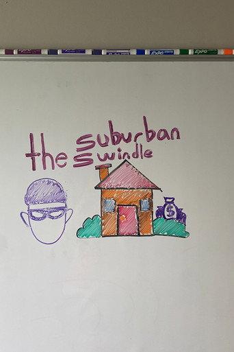 The Suburban Swindle