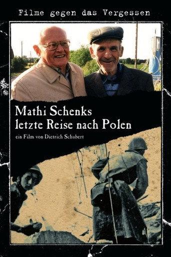 Mathi Schenk's Last Journey to Poland