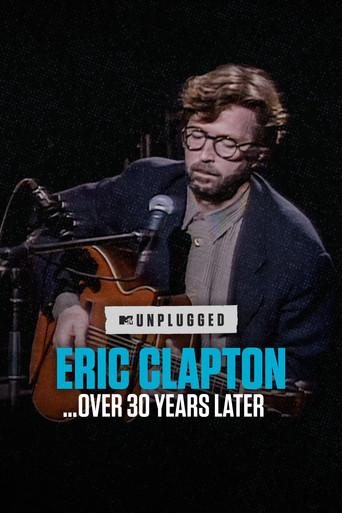 Eric Clapton Unplugged… Over 30 Years Later