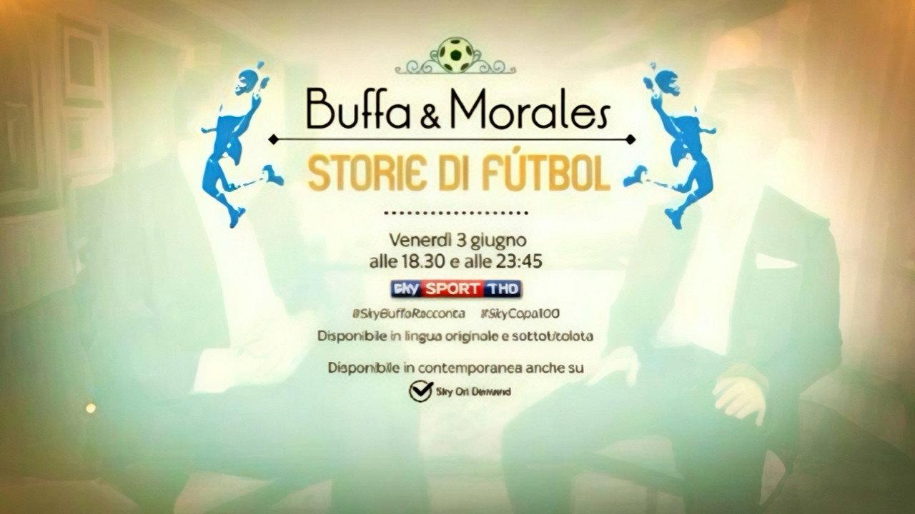 Buffa e Morales: storie di fútbol