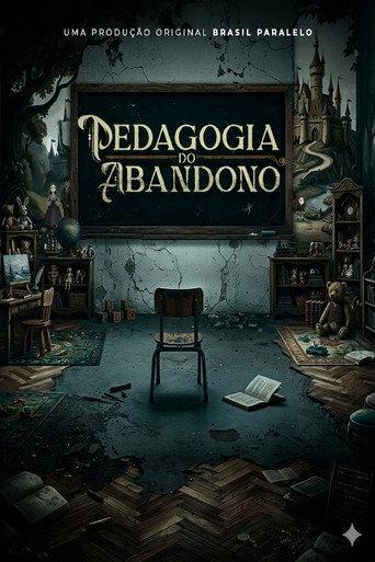 Pedagogia do Abandono